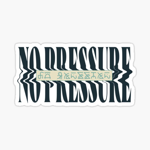 Item preview, No Pressure Stylized Logo V3 - Logic designed and sold by crossroadsts.