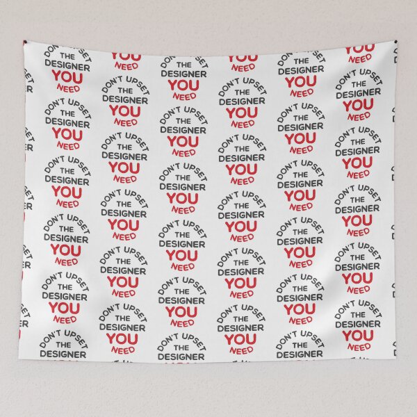Item preview, Don't upset the DESIGNER you need designed and sold by jazzydevil.