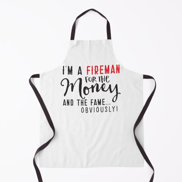 Item preview, I'm a FIREMAN for the money and the fam Obviously designed and sold by jazzydevil.