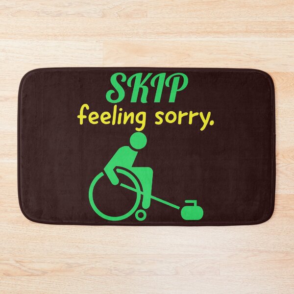 Item preview, skip feeling sorry. person with disability playing curling designed and sold by doctors-apparel.