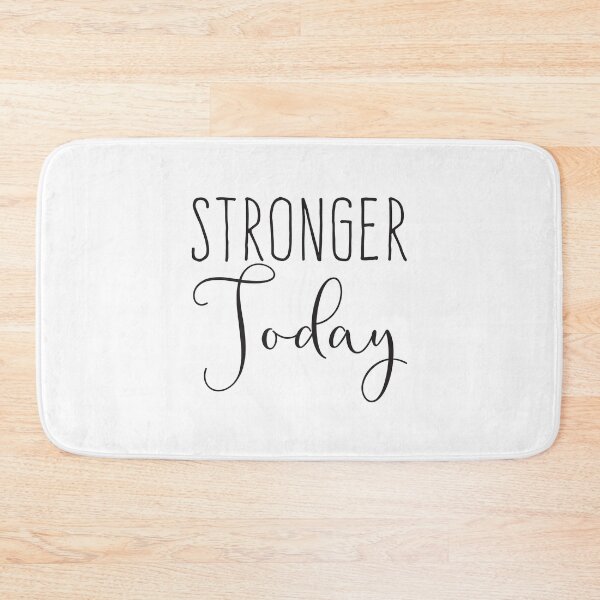 Item preview, Stronger Today designed and sold by jazzydevil.