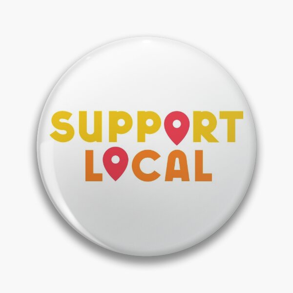 Item preview, Support Small Business Owners ! Support Local Businesses designed and sold by So Witcasm ?.