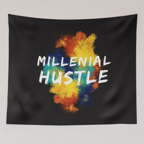 Item preview, Millenial Hustle designed and sold by FourNuns.