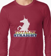 Totally Straight Long Sleeve T-Shirt