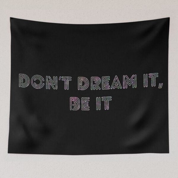 Item preview, Don’t Dream It, Be It designed and sold by QueenElectro.