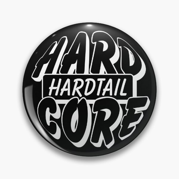Artikelvorschau, Hardcore Hardtail Logo Schwarz entworfen und verkauft von HenrisKas.