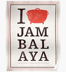 I Heart Jambalaya Poster