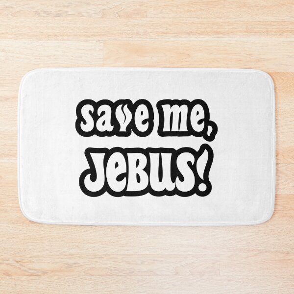 Item preview, Save Me, Jebus! - Black Outline designed and sold by WPahat.