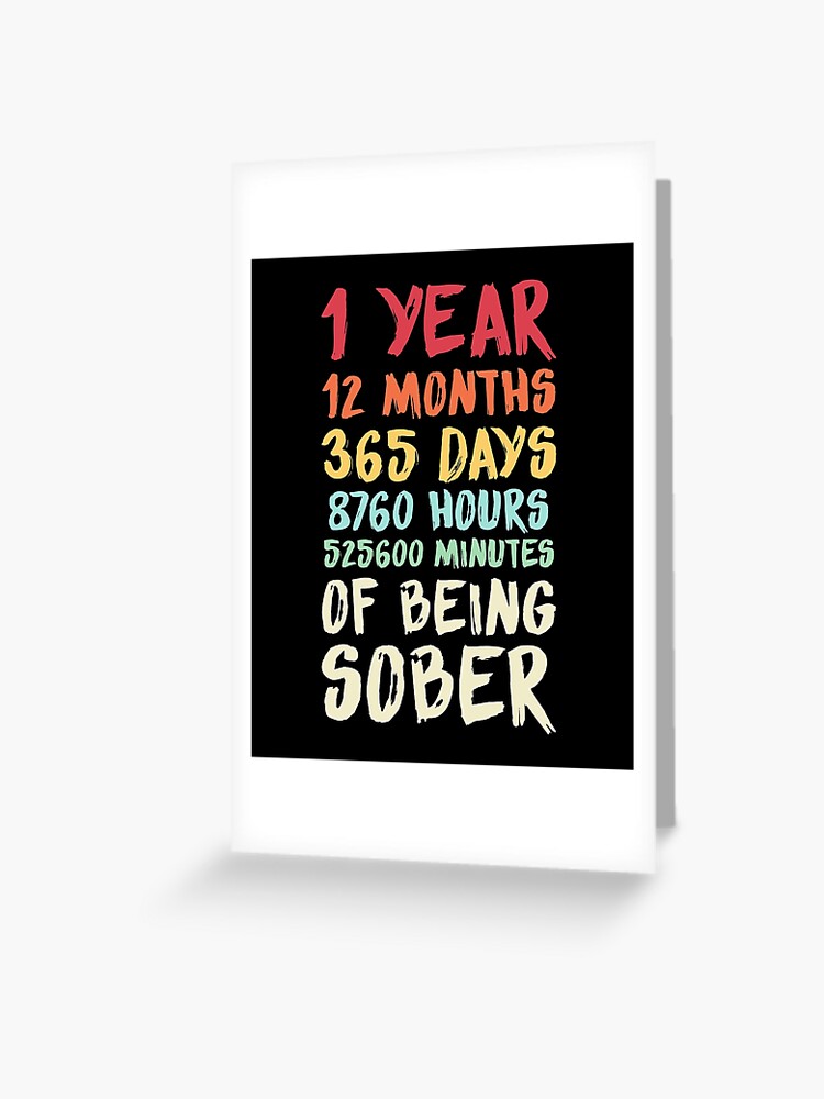 1 Year Sober Anniversary 