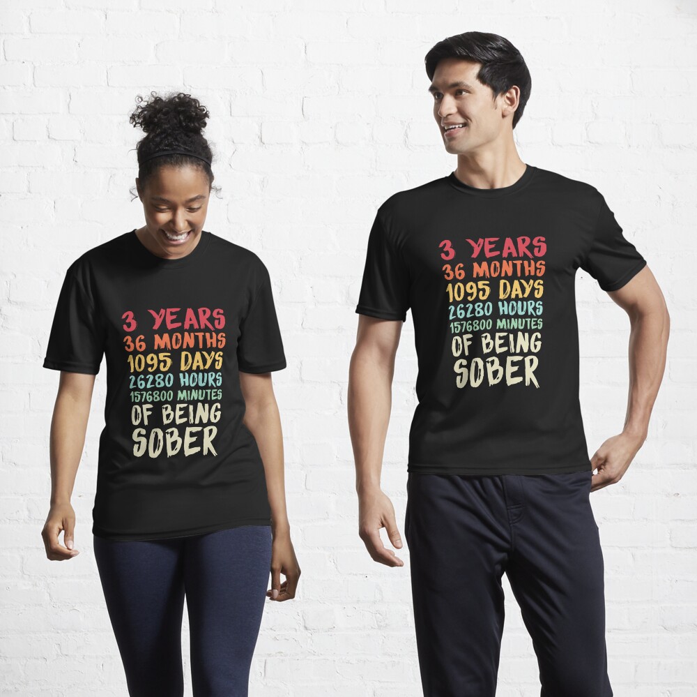 3 Years Sober Anniversary " T-Shirt for Sale by hadicazvysavaca Redbubble
