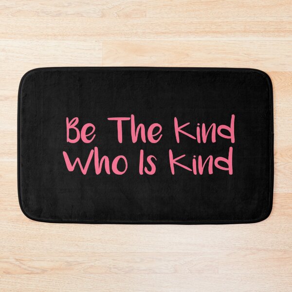 Item preview, Be The Kind Who Is Kind designed and sold by ZAstore.