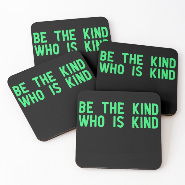 Item preview, Be The Kind Who Is Kind designed and sold by ZAstore.