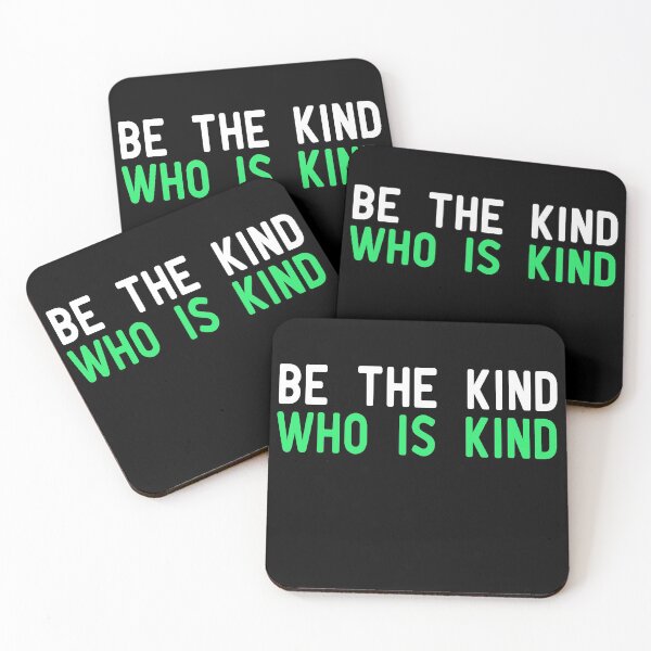 Item preview, Be The Kind Who Is Kind designed and sold by ZAstore.