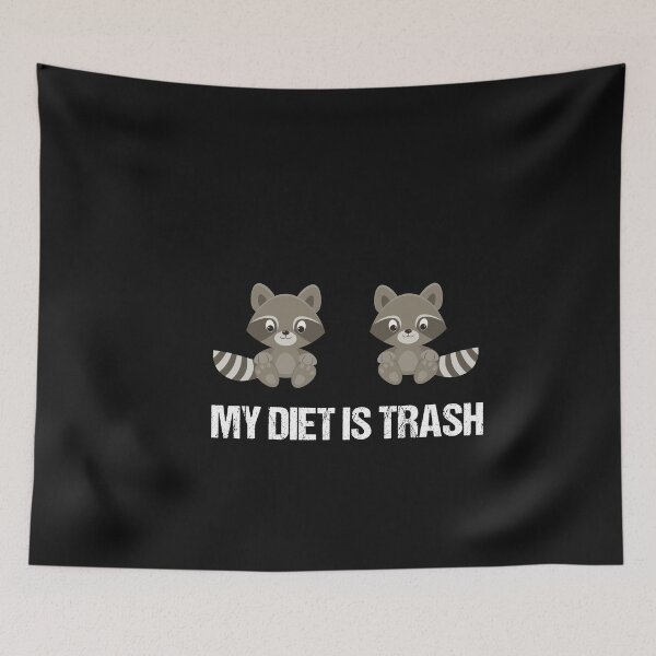 Item preview, Raccoon puns - My diet is trash designed and sold by Beyond Words.