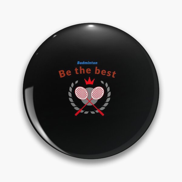 Item preview, BADMINTON- Be the Best designed and sold by Got-Ya-Bak.