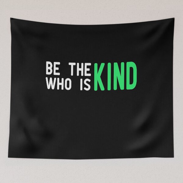 Item preview, Be The Kind Who Is Kind designed and sold by ZAstore.