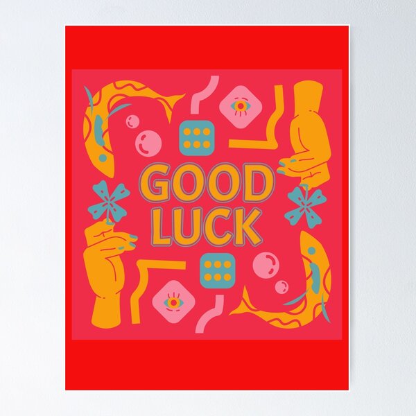 小物 GALLERY DEPT. Good Luck Poster Good Luck Clipart Posters for Sale | Redbubble