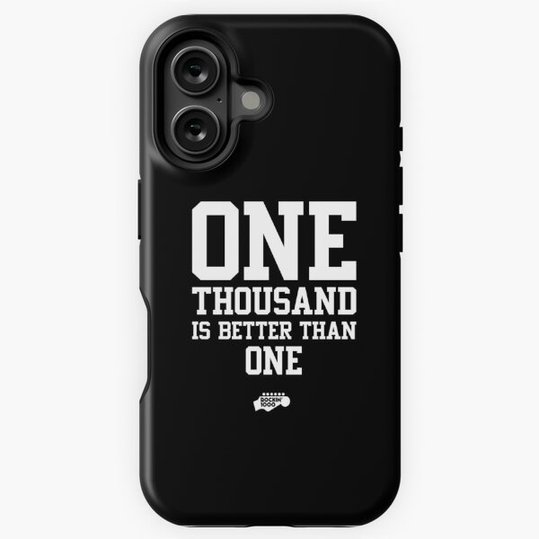 Item preview, One Thousand is Better Than One designed and sold by rockin1000.