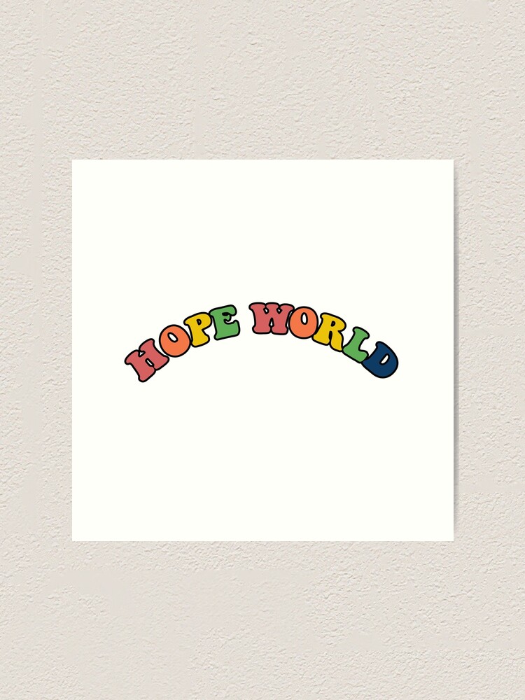 Hope World Lettering Print Art Print By Bangtwicearts Redbubble