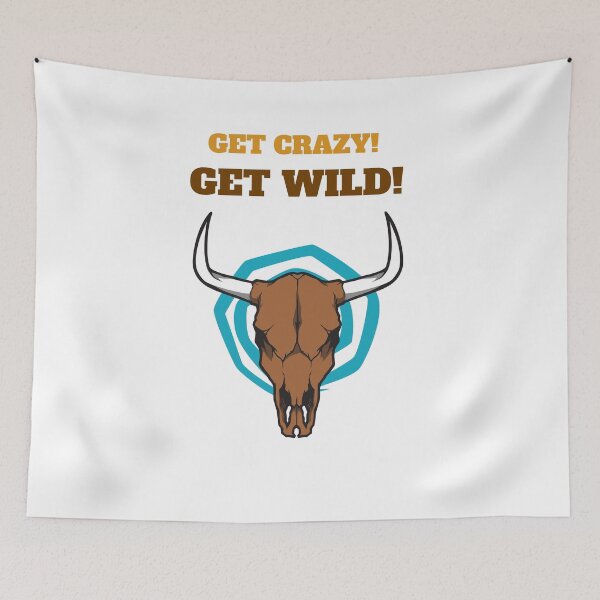 Item preview, Get crazy Get Wild  designed and sold by wootee-designer.