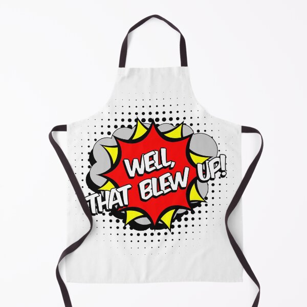 Item preview, Well that blew up, cartoon, comic graphic designed and sold by TyneDesigns.