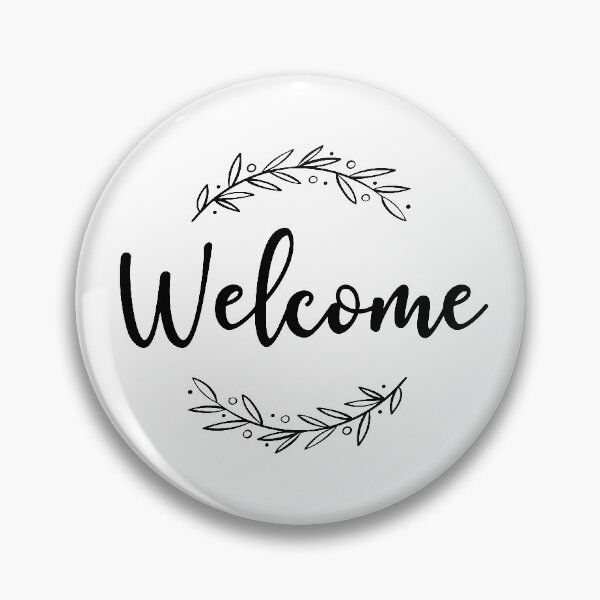 Item preview, Welcome designed and sold by BlackBirdArts.