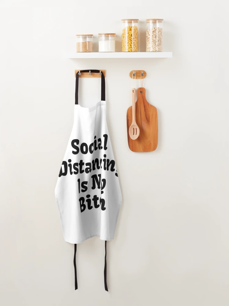 Thumbnail 4 of 6, Apron, Social Distancing With Rounding Letters designed and sold by KayLadyBug.