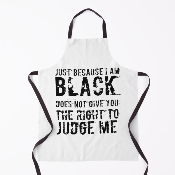 Item preview, Just because I Am Black Does Not Mean You Can Judge Me Shirt designed and sold by DSBE Designs.