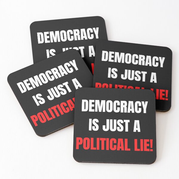 Item preview, Democracy Is Just Political Lie! designed and sold by Carquest61.