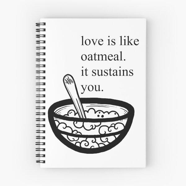 Item preview, Oatmeal love designed and sold by meteoragirl.