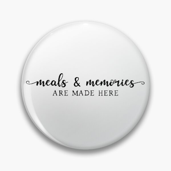 Item preview, Meals & Memories are Made Here designed and sold by BlackBirdArts.