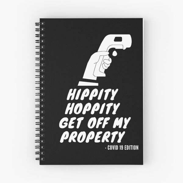 Item preview, hippity hoppity get off my property designed and sold by amr badawy.