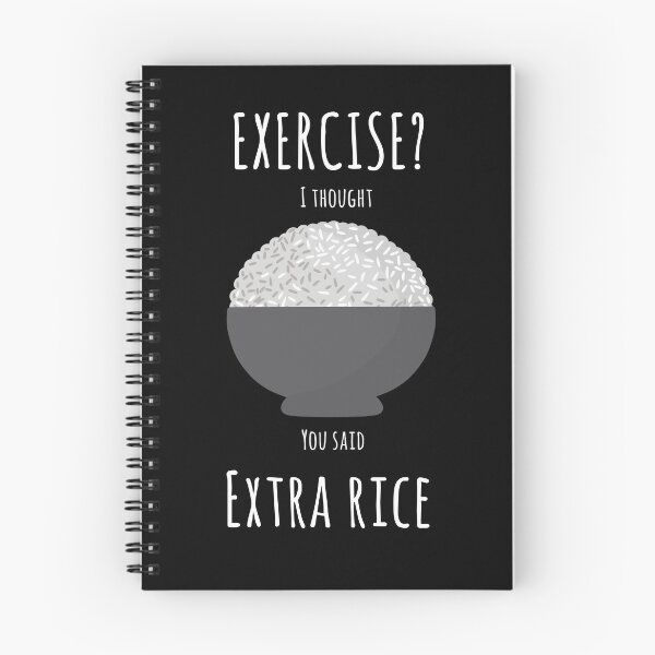 Item preview, Exercise? Extra Rice designed and sold by avejane.