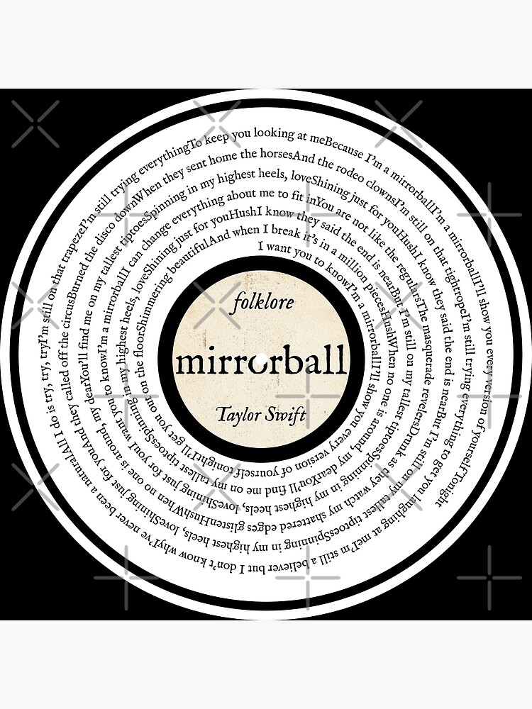 " folklore taylor swift " mirrorball " vinyl graphic lyrics" Poster for
