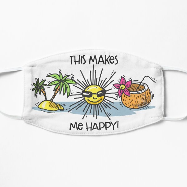 The Beach Makes Me Happy Mask