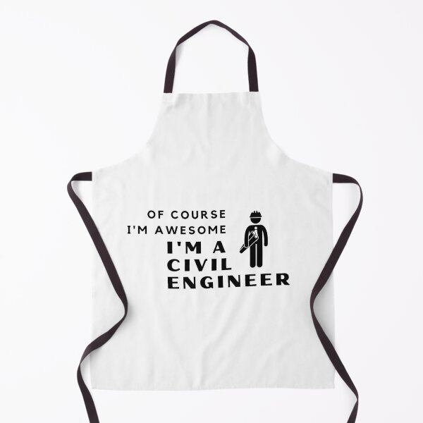 Item preview, Of Course I'm Awesome, I'm A Civil Engineer designed and sold by nincee.