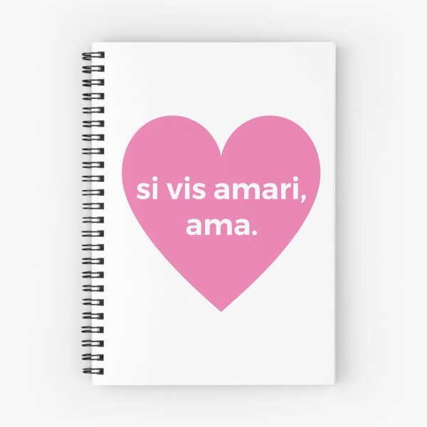 Item preview, “si vis amari, ama.’’ - If you want to be loved, love. designed and sold by studyclassics.