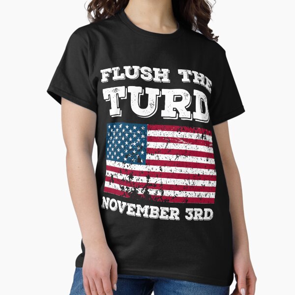 Artikel-Vorschau von Flush The Turd 3. November, designt und verkauft von totorino23.