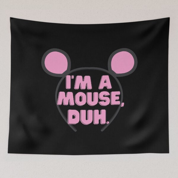 Item preview, I'm A Mouse Duh designed and sold by m95sim.