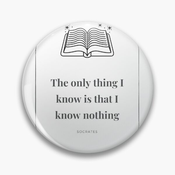 Item preview, The only thing I know is that I know nothing designed and sold by Daimonia51.