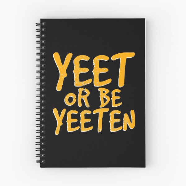 Item preview, Yeet or be Yeeten | Yellow | Funny Meme Shirt designed and sold by Pundressed.