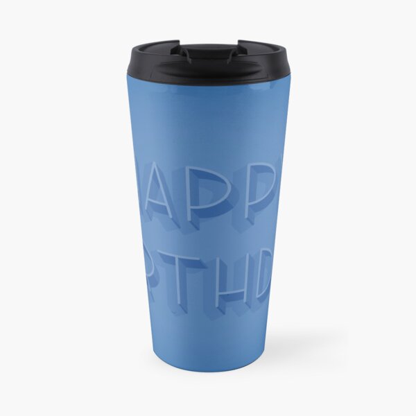 Happy Birthday in Blue Travel Mug