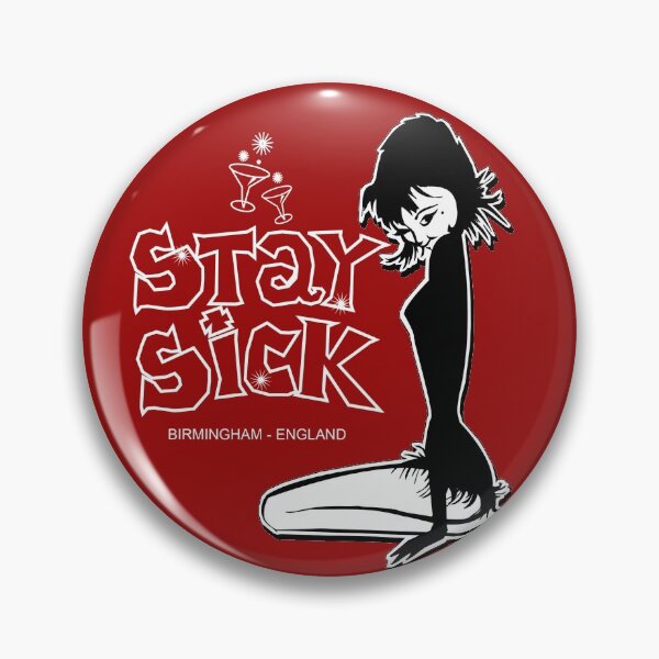 Stay Sick Club, Birmingham, England logo (white) Pin