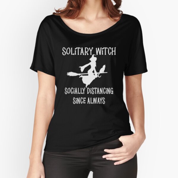 Item preview, Solitary Witch Socially Distancing Since Always Cheeky Witch® designed and sold by cheekywitch.