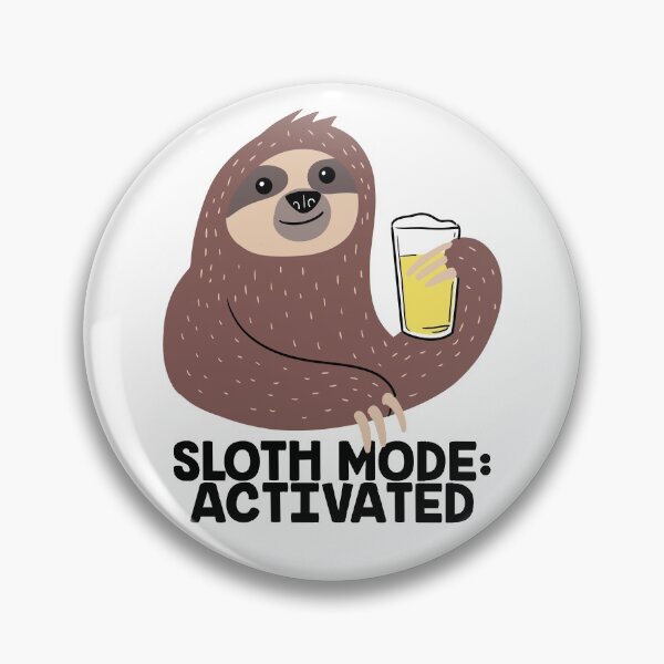 Item preview, Beer Sloth Mode Activated designed and sold by Kittyworks.