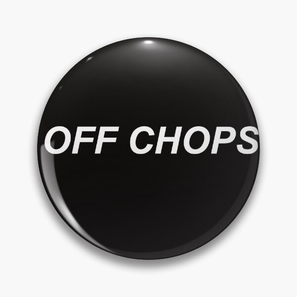 Item preview, OFF CHOPS designed and sold by loveletter.