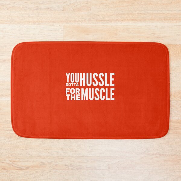 Item preview, You Gotta Hussle For The Muscle designed and sold by RealAnchormen.