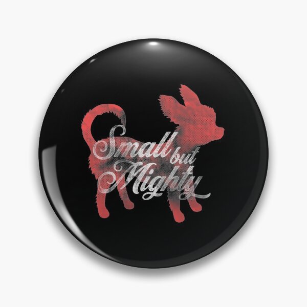 Item preview, Chihuahua Small But Mighty designed and sold by AntiqueImages.