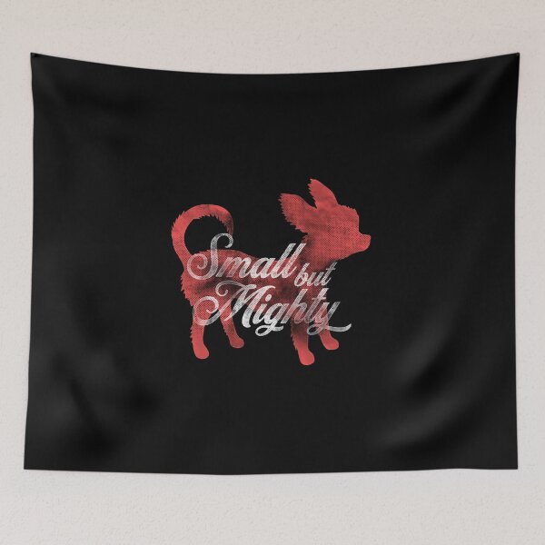 Item preview, Chihuahua Small But Mighty designed and sold by AntiqueImages.