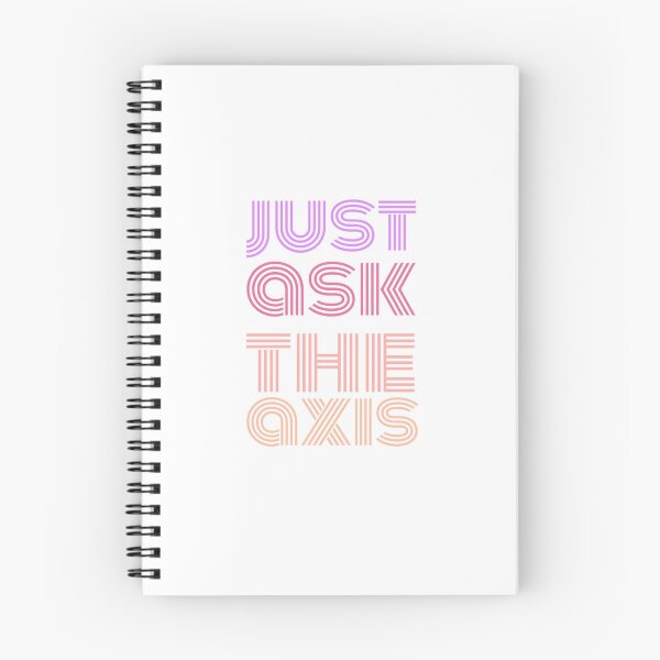 Item preview, Just Ask The Axis designed and sold by Mollyo26.